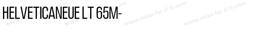 HELVETICANEUE LT 65M字体转换